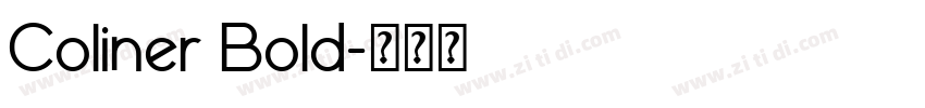 Coliner Bold字体转换